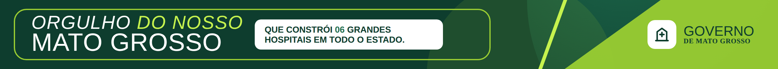 Governo de Mato Grosso — orgulho do nosso Mato Grosso